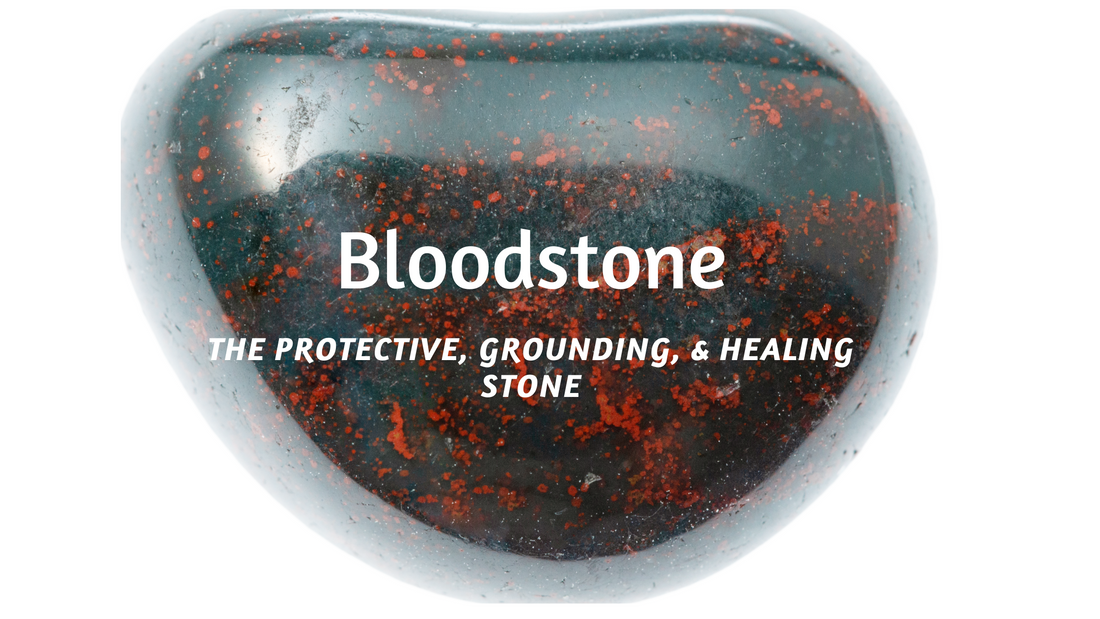 Bloodstone: The Protective, Grounding, and Healing Stone